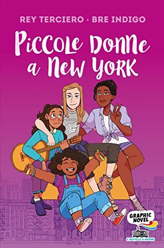Stock image for PICCOLE DONNE A NEW YORK (ita) for sale by Brook Bookstore