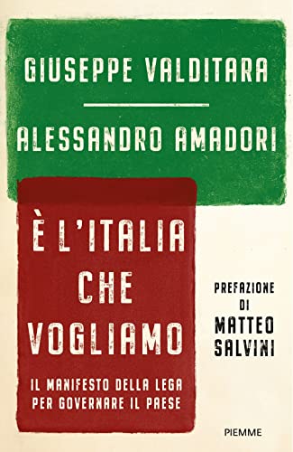 Stock image for E' L'ITALIA CHE VOGLIAMO (ita) for sale by Brook Bookstore