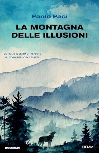 Beispielbild fr La montagna delle illusioni zum Verkauf von libreriauniversitaria.it