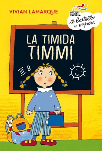 Beispielbild fr La timida Timmi (Il battello a vapore. Serie azzurra) zum Verkauf von libreriauniversitaria.it