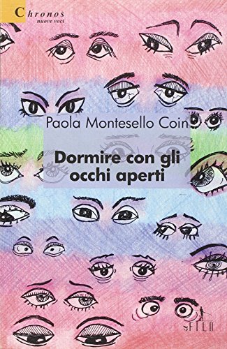 Stock image for Dormire con gli occhi aperti for sale by medimops