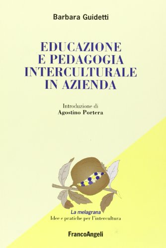 Beispielbild fr Educazione e pedagogia interculturale in azienda zum Verkauf von medimops