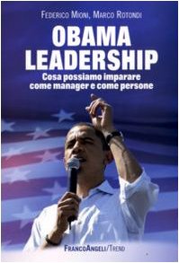 Beispielbild fr Obama leadership. Cosa possiamo imparare come manager e come persone (Trend) zum Verkauf von medimops