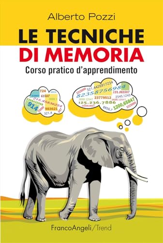 Beispielbild fr Le tecniche di memoria. Corso pratico d'apprendimento (Trend) zum Verkauf von medimops