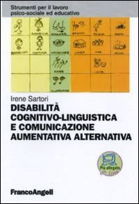 9788856831085: Disabilit cognitivo-linguistica e comunicazione aumentativa alternativa