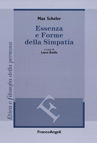 Essenza e forme della simpatia (9788856831184) by Unknown Author