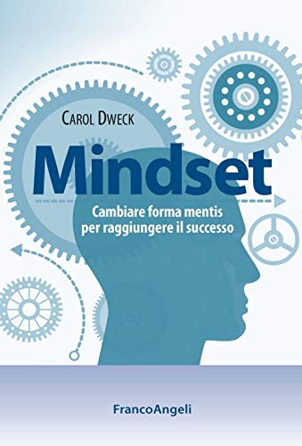 Beispielbild fr Mindset. Cambiare forma mentis per raggiungere il successo zum Verkauf von medimops