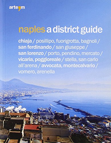 9788856901467: Naples a district guide