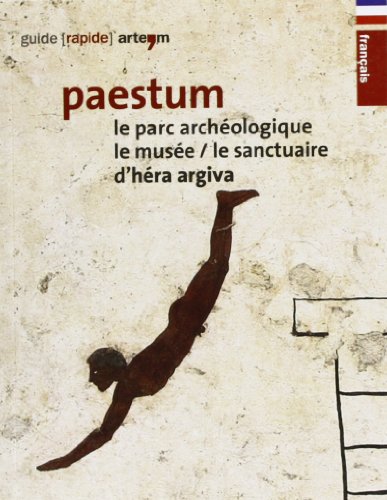 Imagen de archivo de Paestum. Le parc archologique. Le muse. Le sanctuaire d'Hera Argiva a la venta por Ammareal