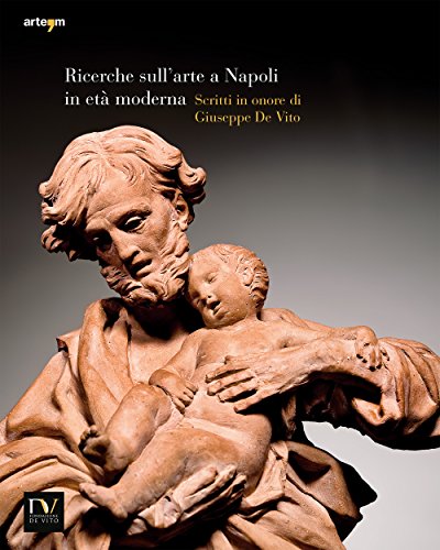 Imagen de archivo de Ricerche sull'arte a Napoli in et moderna 2014. Scritti in onore di Giuseppe de Vito a la venta por libreriauniversitaria.it