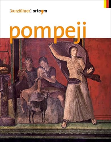 Pompeji. Kurzführer - Osanna M