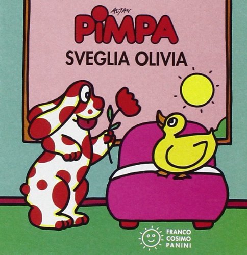 Stock image for Pimpa sveglia Olivia for sale by medimops