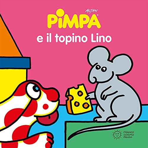 9788857003085: Pimpa e il topino Lino. Ediz. illustrata (Piccole storie)