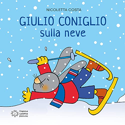 Stock image for Giulio Coniglio va sulla neve for sale by Revaluation Books