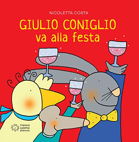 Stock image for Giulio Coniglio: Giulio Coniglio va alla festa for sale by WorldofBooks