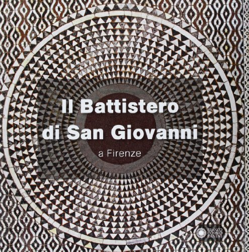 9788857006116: Il battistero di San Giovanni a Firenze. Ediz. illustrata