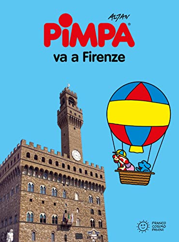 Imagen de archivo de La Pimpa Books: Pimpa Va a Firenze a la venta por libreriauniversitaria.it