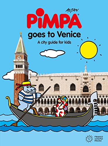 9788857008431: Venice for kids. A city guide with Pimpa. Ediz. illustrata [Lingua inglese]