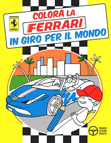 Beispielbild fr In giro per il mondo. Colora la Ferrari zum Verkauf von medimops