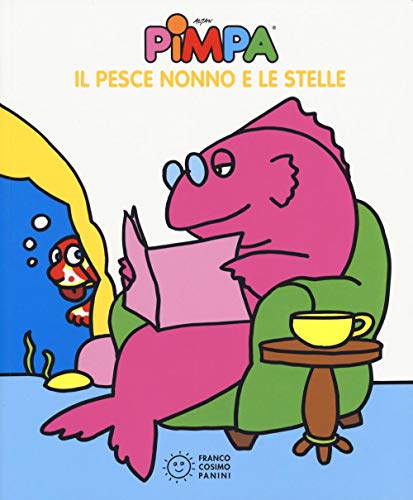 Beispielbild fr La Pimpa books: Il pesce nonno e le stelle zum Verkauf von AwesomeBooks