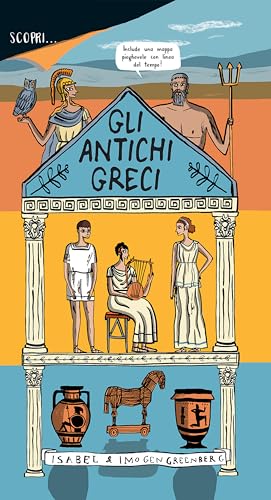 Imagen de archivo de Scopri. gli antichi greci a la venta por libreriauniversitaria.it