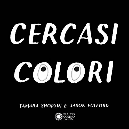 9788857013572: Cercasi colori