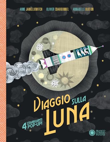 Beispielbild fr Viaggio sulla luna. Libro pop-up zum Verkauf von libreriauniversitaria.it