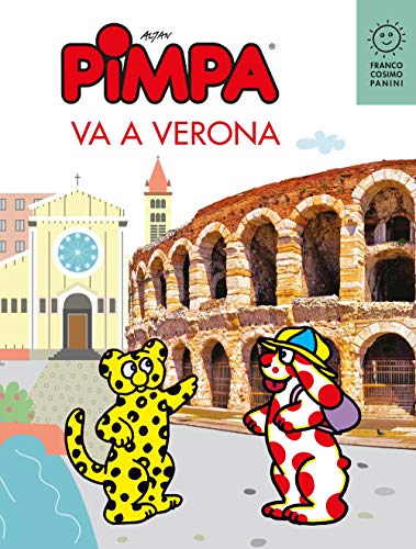 9788857014203: Pimpa va a Verona. Ediz. a colori. Con gadget