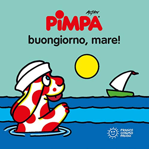 9788857017419: Pimpa. Buongiorno, mare!