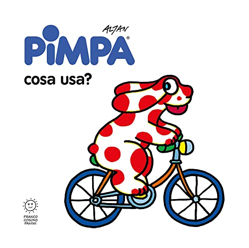 Beispielbild fr Pimpa: cosa usa? Ediz. illustrata zum Verkauf von medimops