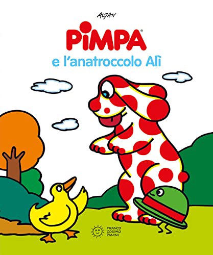 Stock image for La Pimpa books: Pimpa e l'anatroccolo Ali for sale by WeBuyBooks 2