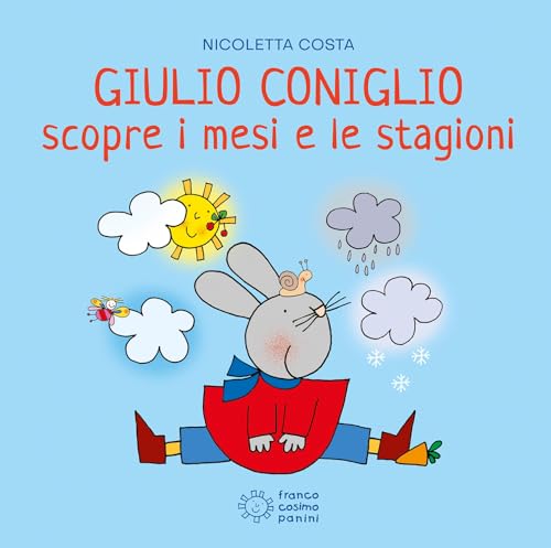 Stock image for GIULIO CONIGLIO SCOPRE I MESI (Italian) for sale by Brook Bookstore