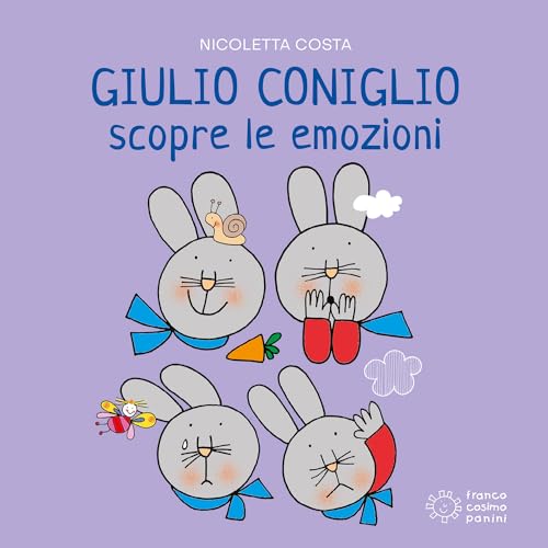 Stock image for Giulio Coniglio scopre le emozioni. Ediz. illustrata (Italian) for sale by Brook Bookstore