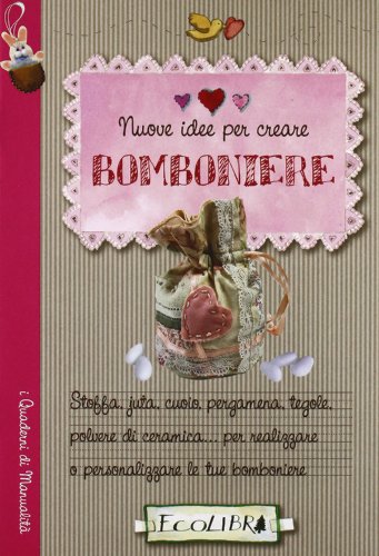 Beispielbild fr Nuove idee per creare bomboniere zum Verkauf von medimops