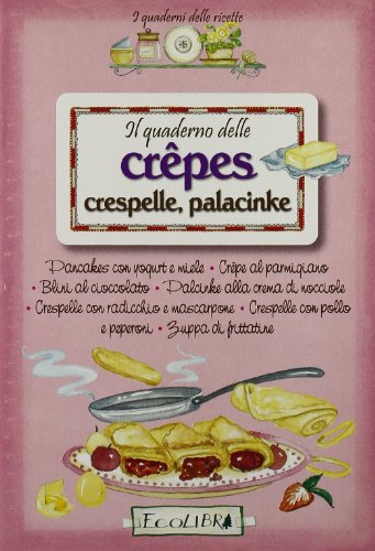 Beispielbild fr Quaderno crepes, crespelle, palancinke zum Verkauf von medimops