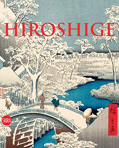 Imagen de archivo de Hiroshige: Master of Nature a la venta por Smith Family Bookstore Downtown