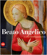 9788857201191: Beato Angelico. L'alba del Rinascimento