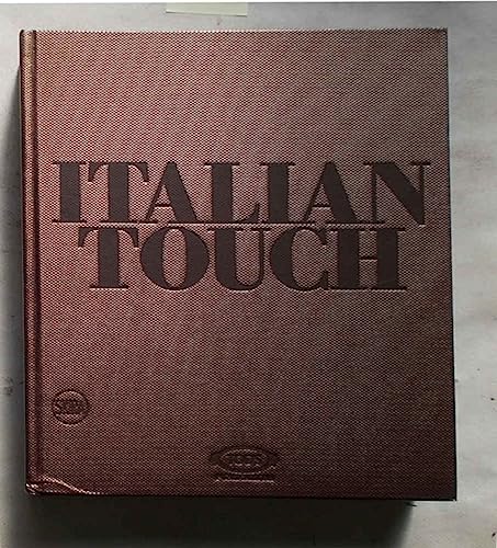 9788857201474: Italian touch. Ediz. italiana e inglese (Moda e costume)