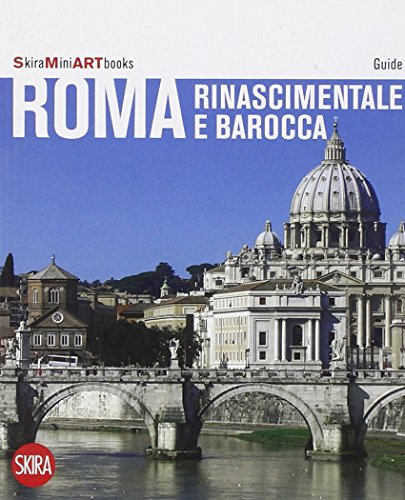 9788857201641: Roma rinascimentale e barocca. Con cartina