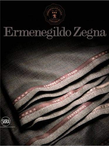 9788857202099: Ermenegildo Zegna: An Enduring Passion for Fabrics, Innovation, Quality and Style