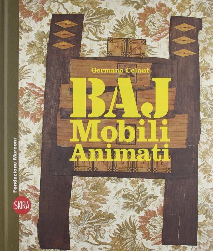 Beispielbild fr Enrico Baj. Mobili animati. Ediz. italiana e inglese Celant, Germano zum Verkauf von Librisline