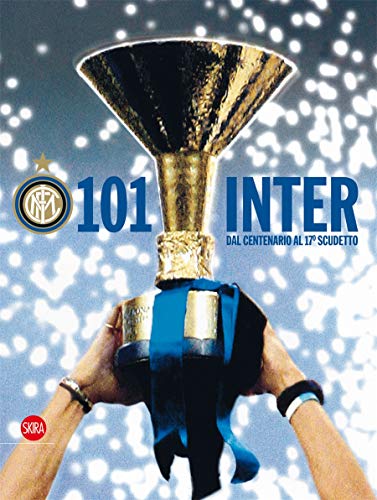 Beispielbild fr 101 Inter (Italian Edition) zum Verkauf von Blackwell's