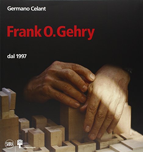 9788857204130: Frank. O. Gehry dal 1997. Ediz. illustrata (Monografie)