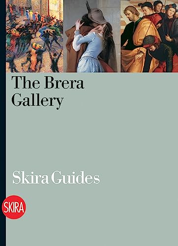 9788857204543: The Brera Gallery. Guide. Ediz. illustrata
