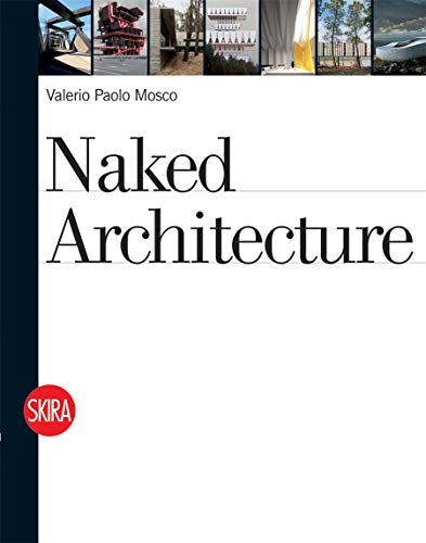 Imagen de archivo de Naked Architecture a la venta por Chiron Media