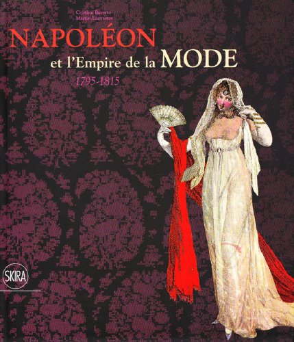 9788857206981: Napolon et l'Empire de la mode: 1795-1815