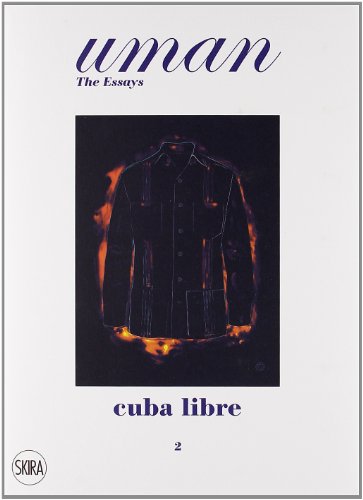 Beispielbild fr Uman: The Essays, #2: Cuba Libre: Elegance Under the Sun zum Verkauf von ThriftBooks-Dallas