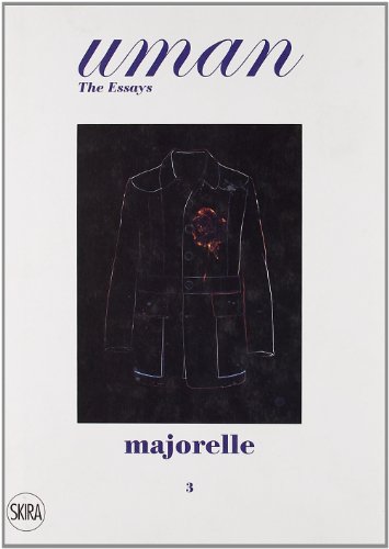 Beispielbild fr Majorelle: Men's Fashion and Garden Fashion. Uman. The Essays 3 zum Verkauf von SecondSale