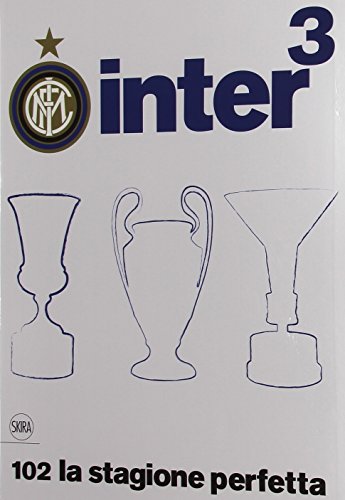 Stock image for Inter3 (Italian edition): 102 la stagione perfetta for sale by libreriauniversitaria.it