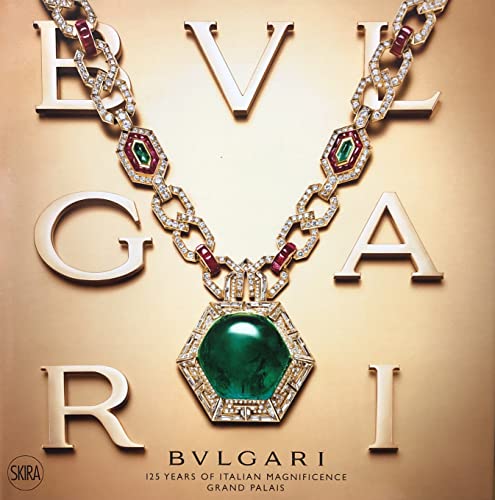 9788857208305: Bulgari: 125 Years of Italian Magnificence